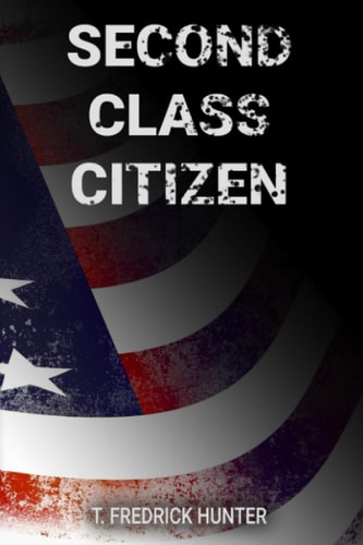 Second Class Citizen The Constant Fight Against Injustice