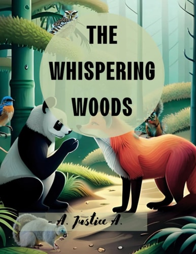 The Whispering Woods The Adventurous Journey of Pippa
