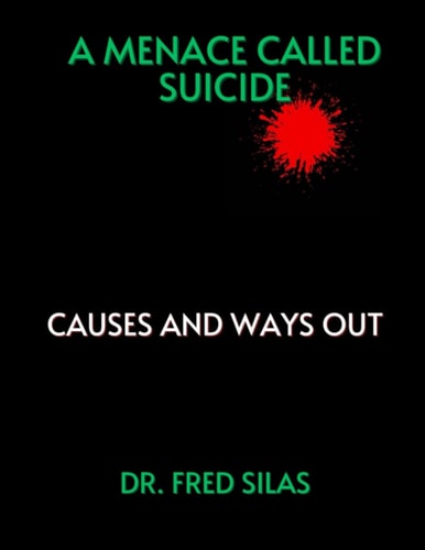 A Menace Called Suicide Causes and Ways Out