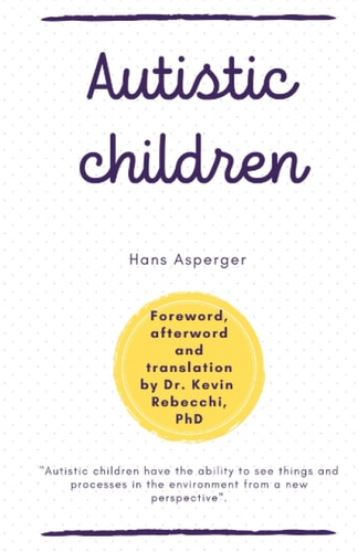 Autistic Children Hans Asperger