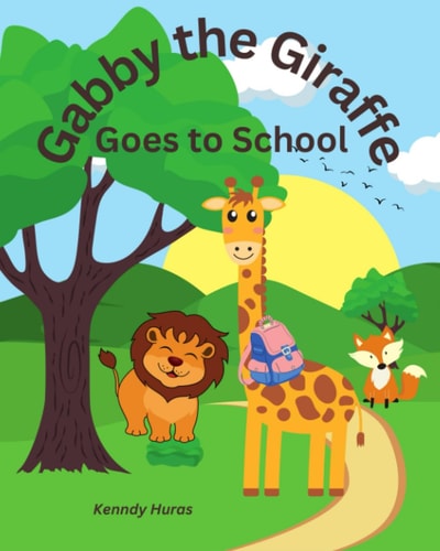 Gabby the Giraffe Goes to School