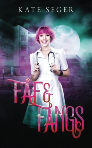Fae & Fangs
