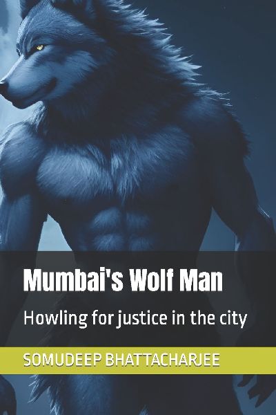 Mumbais Wolf Man: Howling for justice in the city