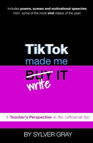 TikTok Made Me Write It A Teacher's Perspective on the Controversial App