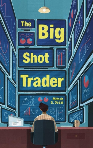 The Big Shot Trader