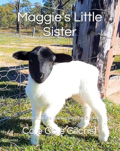 Maggie's Little Sister Another "Love Life' Building Block For Children