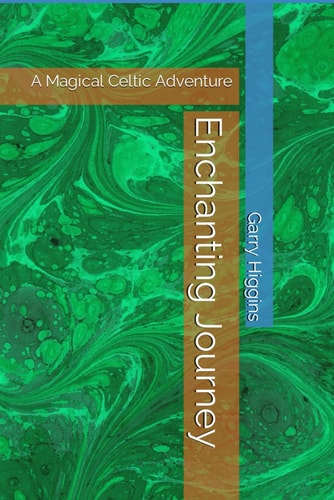 Enchanting Journey A Magical Celtic Adventure