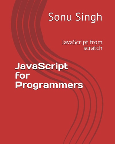 JavaScript for Programmers JavaScript from Scratch