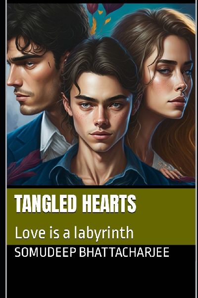 Tangled Hearts: Love is a labyrinth
