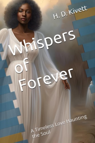 Whispers of Forever A Timeless Love Haunting the Soul