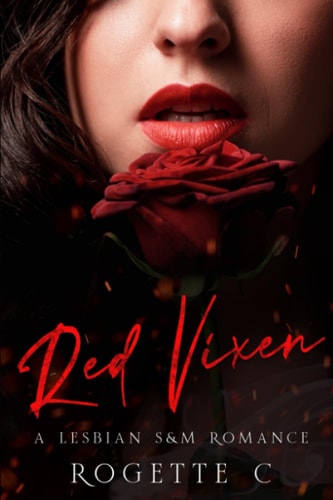 Red Vixen A Lesbian S&M Romance