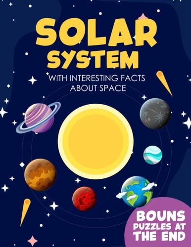 Solar System Coloring Book 60 Pages Solar System Coloring Book - Fun Puzzles & Fascinating Facts