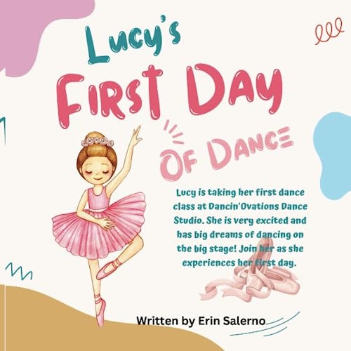 Lucy's First Day of Dance