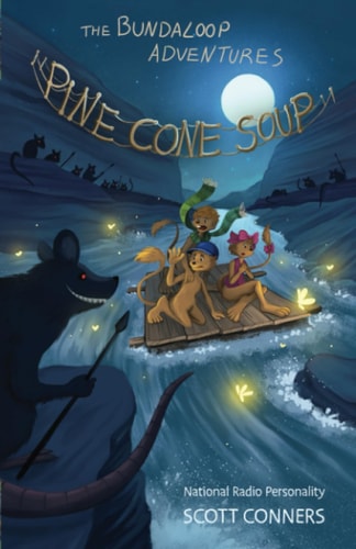 The Bundaloop Adventures Pine Cone Soup