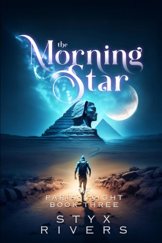 The Morning Star of Paris Knight Book Three