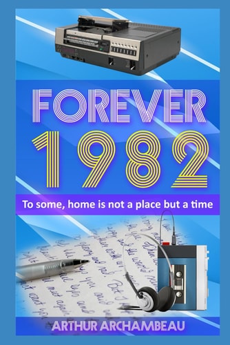 Forever 1982 A Sweet Romance Across Time