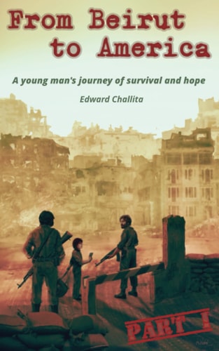 From Beirut to America A Journey of War, Migration and Self-Discovery