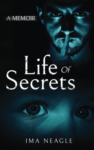 Life of Secrets A Memoir