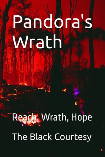 Pandora's Reach, Wrath, Hope Wrath