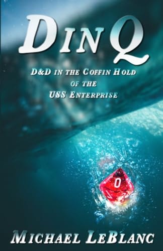 DinQ D&D in the Coffin Hold of the USS Enterprise