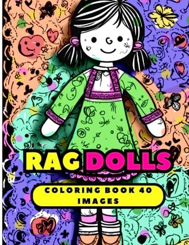 Rad Doll Coloring Book Traditional Dolls for Coloring