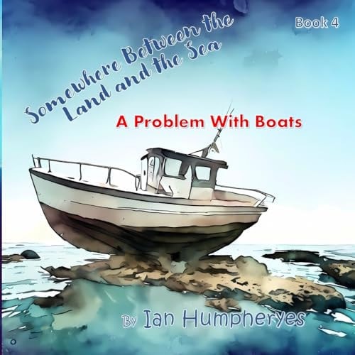 Somewhere Between the Land and the Sea A Problem With Boats