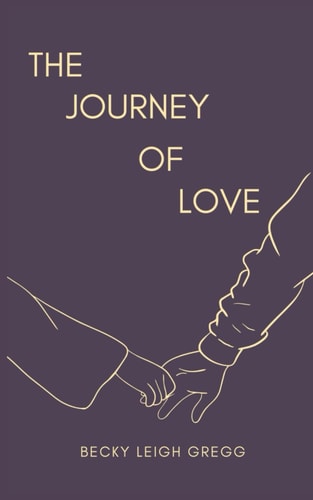 The Journey Of Love