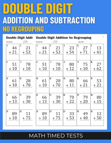 Math Timed Tests Double Digit Addition and Subtraction No Regrouping