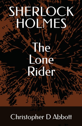 SHERLOCK HOLMES The Lone Rider