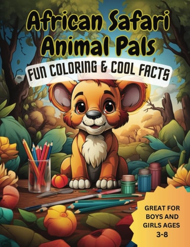 Safari African Animals Coloring Book for Ages 3-8