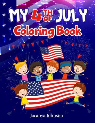 My 4th Of July Coloring Book