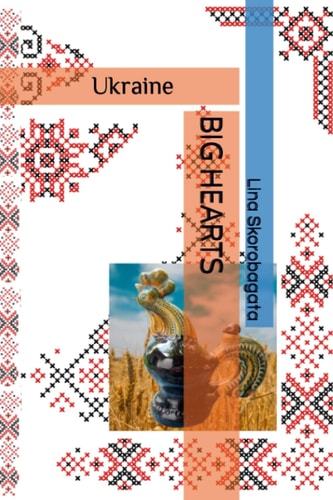 Ukraine. BIG HEARTS War Against Evil