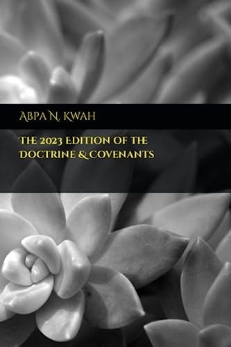 The 2023 Edition of the Doctrine & Covenants