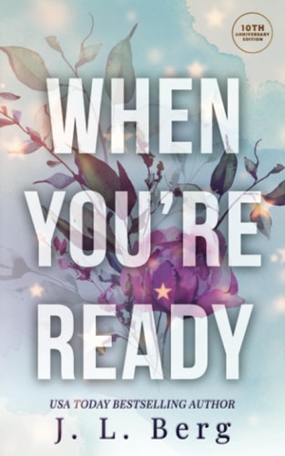 When You're Ready Tenth Anniversary Edition