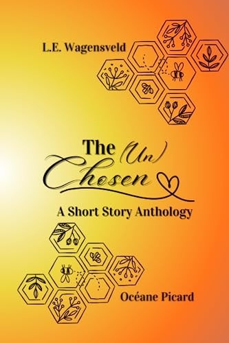 The (Un)Chosen A Short Story Collection