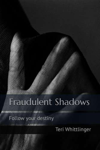 Fraudulent Shadows Follow Your Destiny