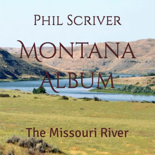 Montana Album The Missouri River