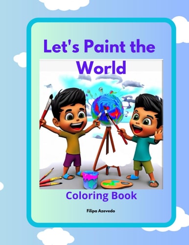 Let's Paint the World Coloring Book