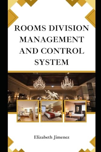 Rooms Division Management and Control System