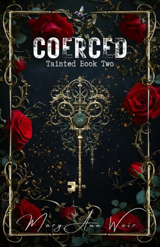 Coerced Tainted Book Two