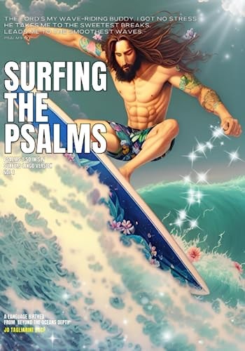 Surfing the Psalms Psalms 1-50 in Surf Lingo