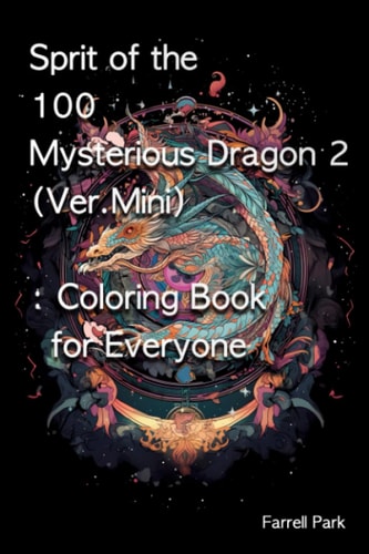 Sprit of the 100 Mysterious Dragon 2 (Ver.Mini) Coloring Book for Everyone
