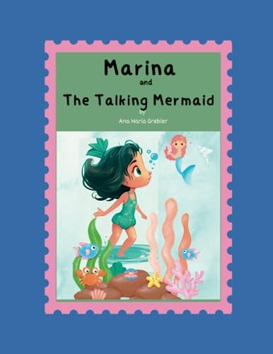 Marina and the Talking Mermaid
