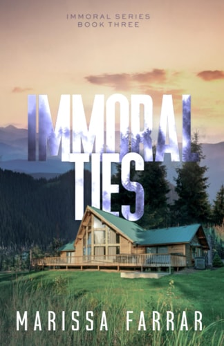 Immoral Ties