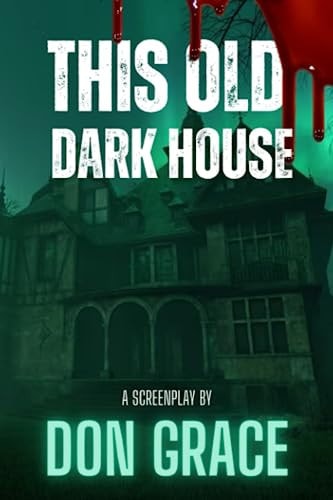 This Old Dark House