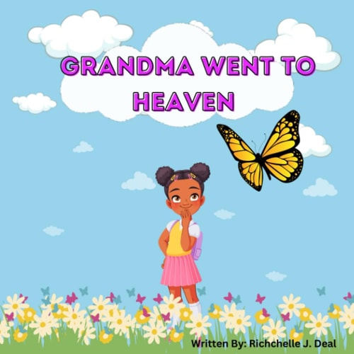 Grandma Went to Heaven: Heaven
