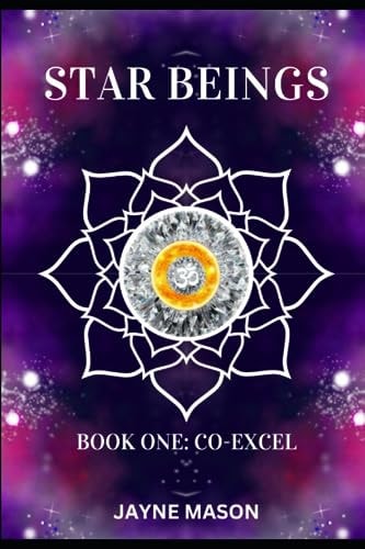 Star Beings Book One: Co-Excel