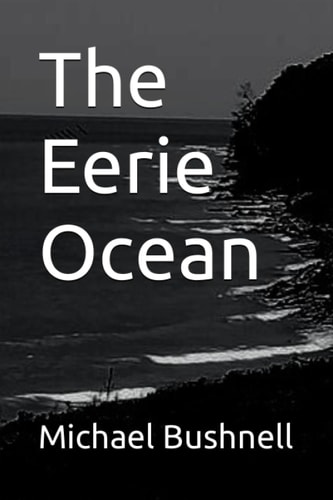 The Eerie Ocean