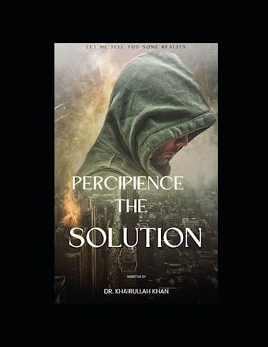 Percipience The Solution