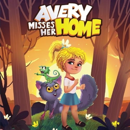 Avery Misses Her Home Discovering a New Home on Hawaii's Mysterious Island
